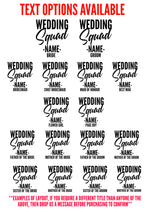 Load image into Gallery viewer, Wedding Squad Personalised Name Matching T-shirt

