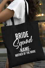 Load image into Gallery viewer, Bridal Party Bride Squad Personalised Tote Bag

