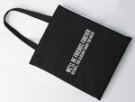 Load image into Gallery viewer, We&#39;ll Be Friends Forever Besides, You Already Know Too Much! Tote Bag
