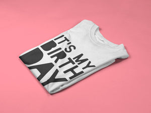 It's My Birthday Bday Kids T-Shirt