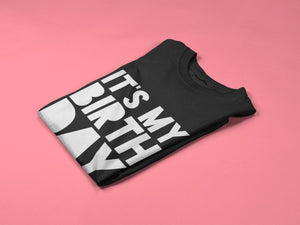 It's My Birthday Bday Kids T-Shirt