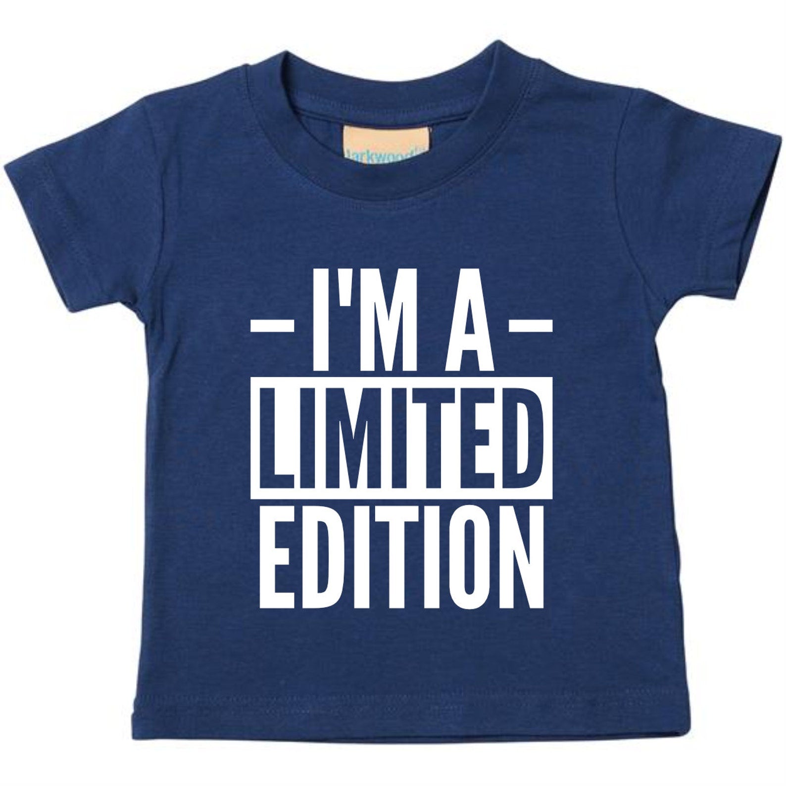 I'm A Limited Edition Baby Toddler T-Shirt