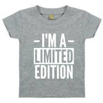 Load image into Gallery viewer, I&#39;m A Limited Edition Baby Toddler T-Shirt
