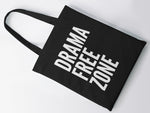 Load image into Gallery viewer, Drama Free Zone Lightweight Cotton Tote Bag
