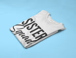Load image into Gallery viewer, Sister Squad Kids Toddler Baby T-shirt
