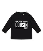 Load image into Gallery viewer, New To The Cousin Crew LONG SLEEVE Kids Toddler Baby T-shirt

