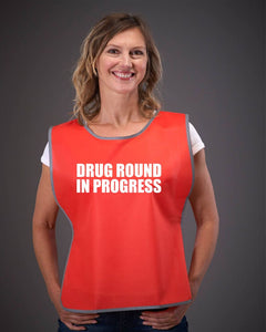 Drug Round In Progress Adult Reflective Border Polyester Tabard
