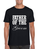 Load image into Gallery viewer, Personalised Name Father of the Groom - Mens/Adults Tshirt

