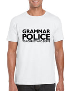 Load image into Gallery viewer, Grammar Police To Correct And Serve - Mens T-shirt
