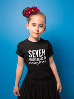 Load image into Gallery viewer, Seven Whole Years Of Awesome Kids Tshirt Birthday Gift Party Child Sibling Celebration Present T Shirt 7 Year Old Seventh Birthday - Red Leader Clothing
