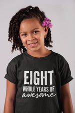 Load image into Gallery viewer, Eight Whole Years Of Awesome Kids T-shirt - Red Leader Clothing

