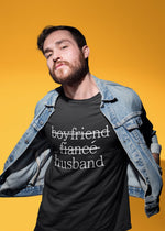Load image into Gallery viewer, Boyfriend Fiance Husband Mens T-Shirt
