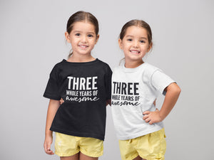 Three Whole Years Of Awesome Kids Tshirt Birthday Gift Party Child Sibling Celebration Present T Shirt 3 Year Old Third Birthday - Red Leader Clothing