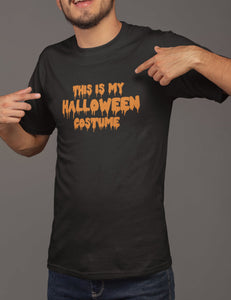 This Is My Halloween Costume Mens/Adults Novelty Tshirt - Funny/Joke/Gift/Fancy Dress/Party/Halloween - Red Leader Clothing