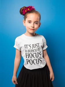 It's Just A Bunch Of Hocus Pocus Kids Halloween T-Shirt