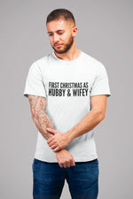 Load image into Gallery viewer, First Christmas As Hubby &amp; Wifey T-Shirt
