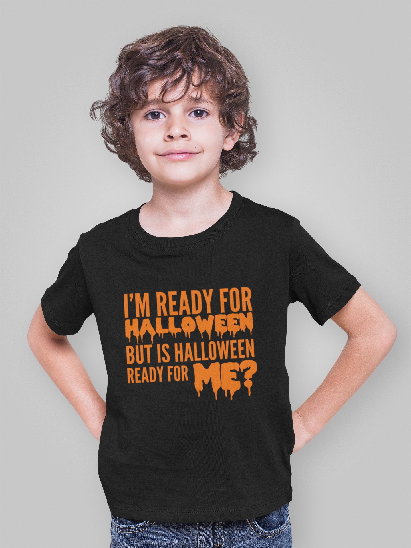 I'm Ready For Halloween Costume Kids Childs Halloween T-Shirt
