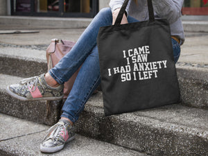I Came I Saw I Had Anxiety So I Left Lightweight Cotton Tote Bag - Red Leader Clothing
