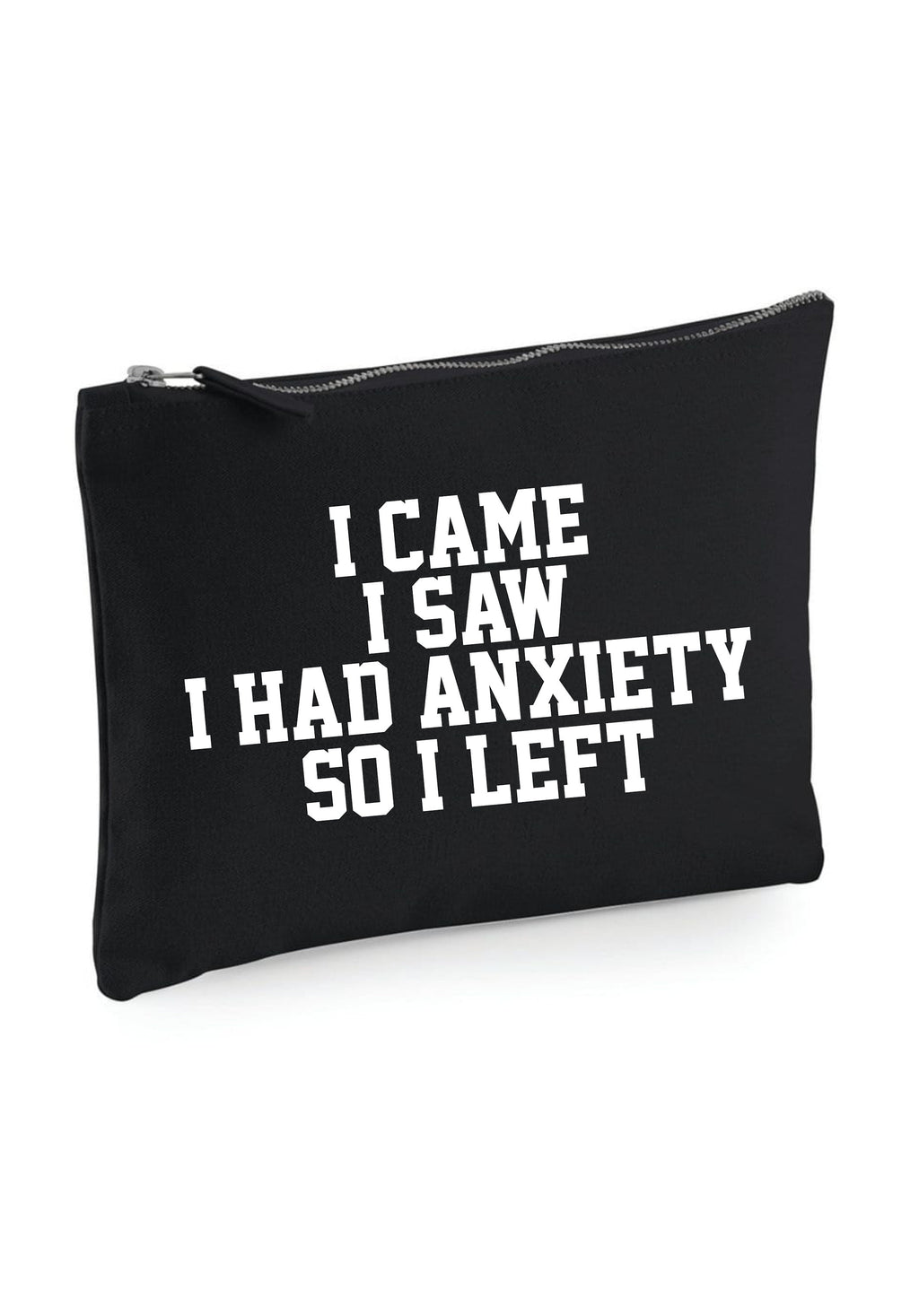 I Came I Saw I Had Anxiety So I Left Make Up Bag Accessory Pouch Cosmetic Bag Gift - Red Leader Clothing