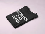 Load image into Gallery viewer, Dog Walking Is My Cardio T-Shirt
