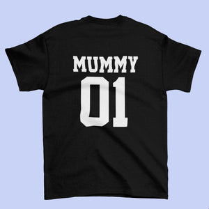 Mummy - Mummy's Boy Mother Son Matching T-shirt