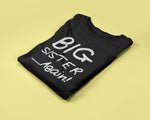 Load image into Gallery viewer, Big Sister... AGAIN! Girls T-shirt
