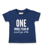 Load image into Gallery viewer, One Whole Year Of Awesome Kids T-shirt
