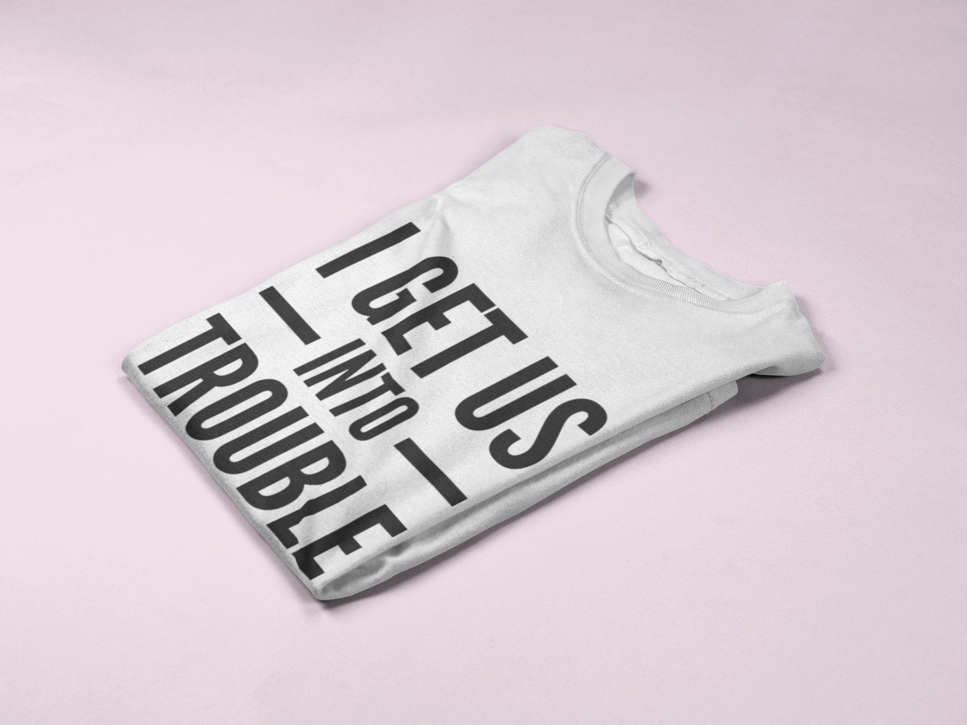 I Get Us Into/ Out Of Trouble Kids T-shirt