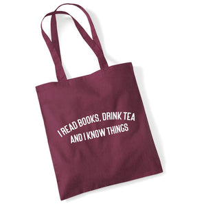 I Read Books, Drink Tea and I Know Things Lightweight Cotton Tote Bag