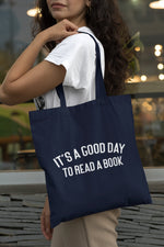 Load image into Gallery viewer, It&#39;s A Good Day To Read A Book Lightweight Cotton Tote Bag
