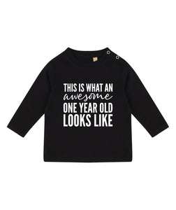 This Is What An Awesome One Year Old Looks Like 1st Birthday LONG SLEEVE Kids T-Shirt