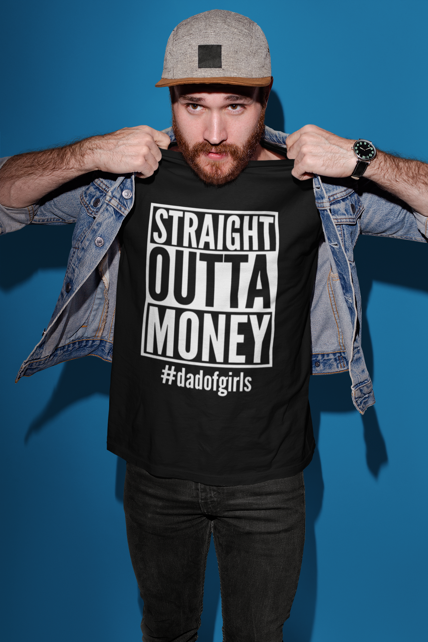 Straight Outta Money #dadofgirls Dad of Girls Mens T-Shirt