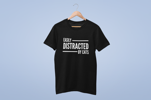 Easily Distracted By Cats T-Shirt Unisex Mens Ladies