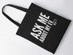 Ask Me About My EV Lightweight Cotton Tote Bag