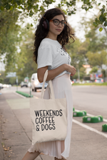 Load image into Gallery viewer, Weekends Coffee &amp; Dogs Lightweight Cotton Tote
